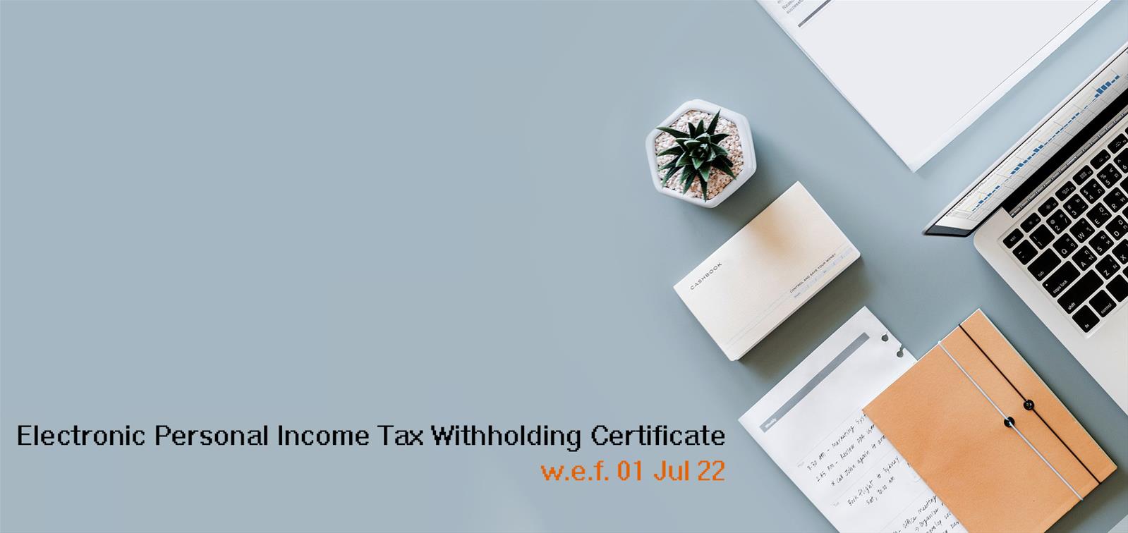 Electronic Personal Income Tax Withholding Certificate