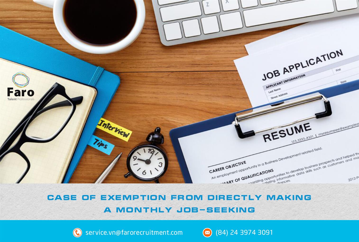 Case of exemption from directly making a monthly job-seeking notice under Circular 15/2023/TT-BLDTBXH issued on December 29, 2023